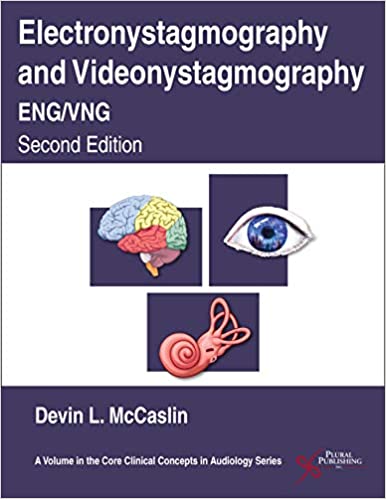 Electronystagmography Videonystagmography 2nd Edition