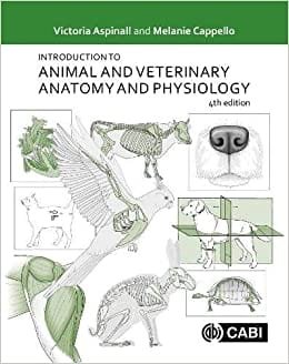 Introduction To Animal And Veterinary Anatomy And Physiology 4th edition
