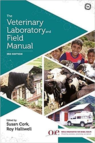 The Veterinary Laboratory and Field Manual 3rd edition