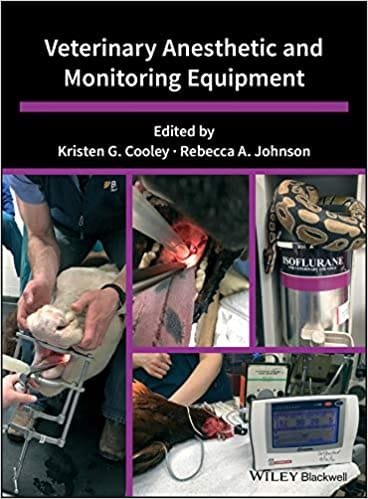 Veterinary Anesthetic and Monitoring Equipment 1st edition