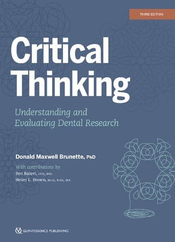 Critical Thinking Understanding and Evaluating Dental Research 3rd edition