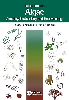 Algae Anatomy Biochemistry And Biotechnology 3rd edition