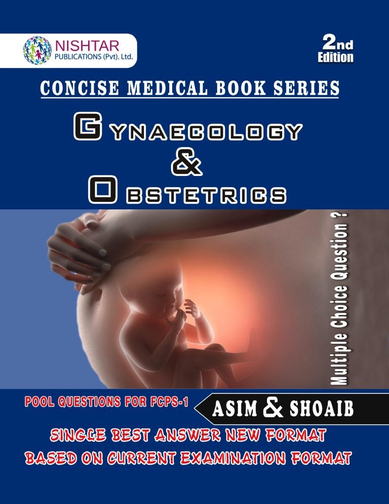 Gynaecology & Obstetrics by Asim and Shoaib 2nd Edition