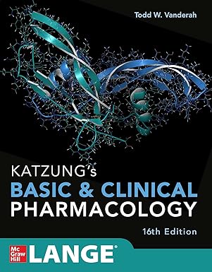 Katzung's Basic & Clinical Pharmacology 16th edition