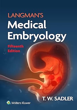 Langmans Medical Embryology 15th edition