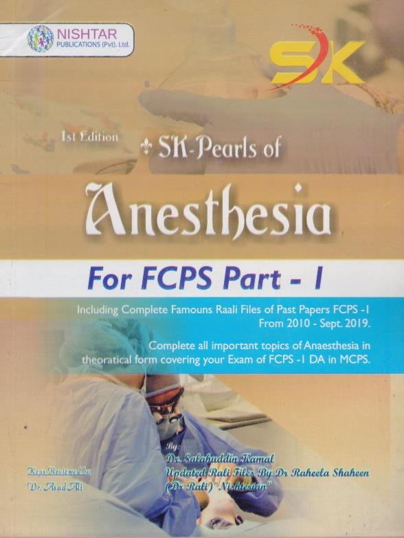 SK Pearls of Anesthesia for FCPS Part 1 Edition 1st
