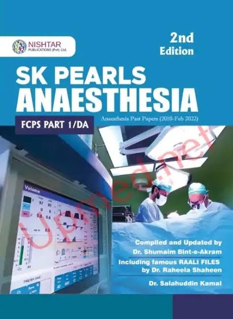 SK Pearls of Anesthesia for FCPS Part 1 2nd Edition