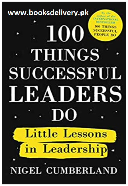 100 Things Successful Leaders Do