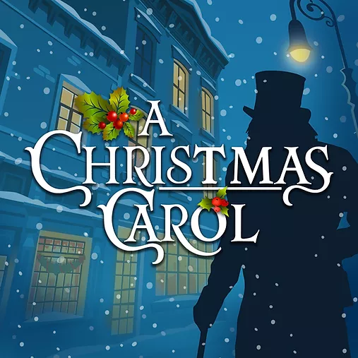 A CHRISTMAS CAROL adapted by Charlie Lovett