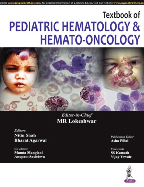 Textbook of Pediatric Hematology and Hemato-Oncology.
