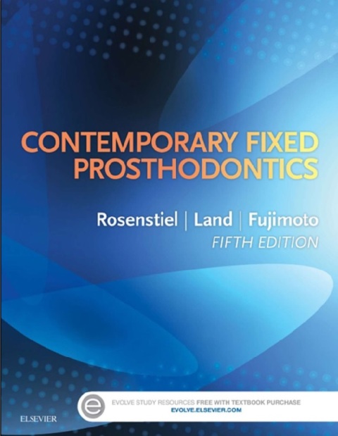 Contemporary Fixed Prosthodontics 5th Edition.