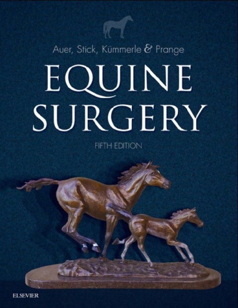 Equine Surgery 5th Edition.