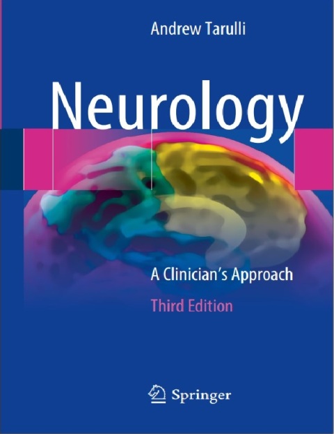 Neurology A Clinician’s Approach 3rd edition.