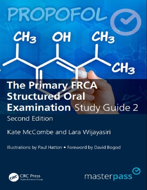 The Primary FRCA Structured Oral Exam Guide 2.