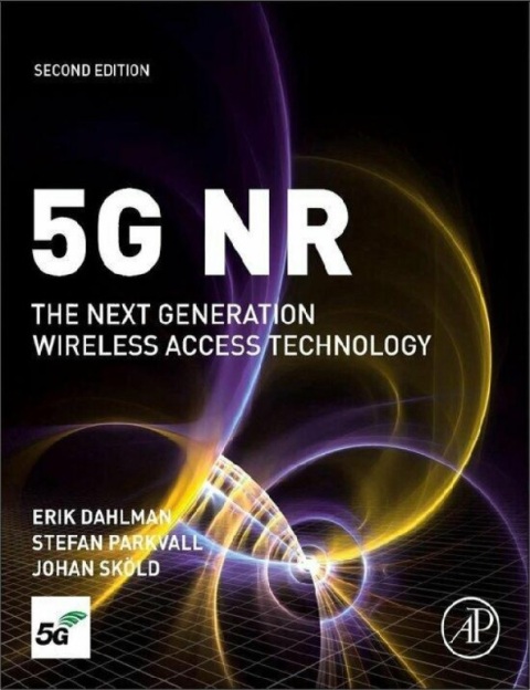 5G NR The Next Generation Wireless Access Technology 2nd Edition.