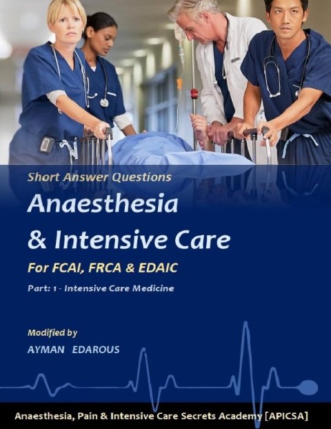 short answer questions anaesthesia & intensive care Medicine