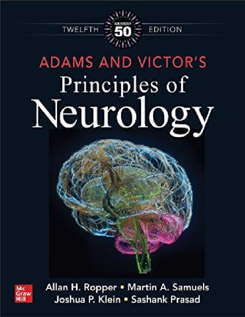 Adams and Victor's Principles of Neurology,12th Edition.