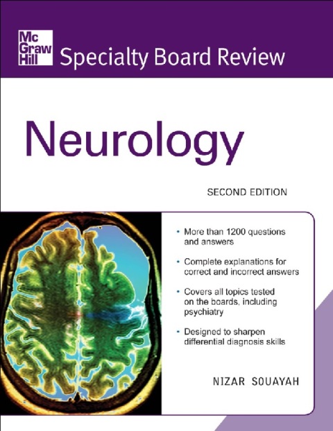McGraw-Hill Specialty Board Review Neurology, Second Edition.