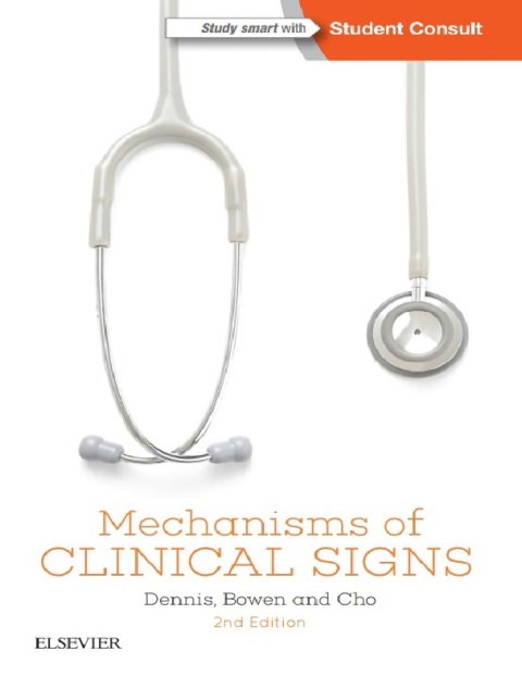 Mechanisms of Clinical Signs 2nd Edition.