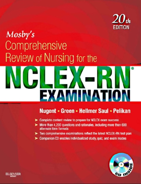 Mosby's Comprehensive Review of Nursing for the NCLEX-RN® Examination 20th Edition.