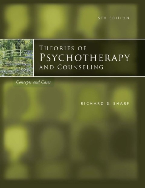 Theories of Psychotherapy And Counseling Concepts and Cases (Cengage Advantage Books) 5th Edition.