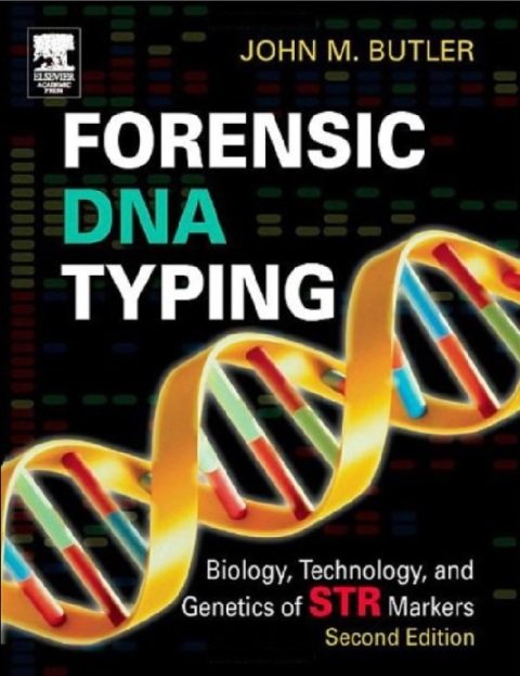 Forensic DNA Typing.