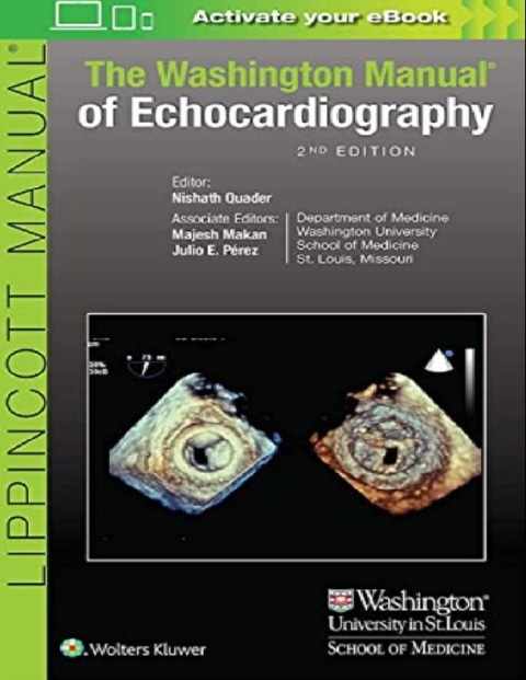 The Washington Manual of Echocardiography Second Edition.