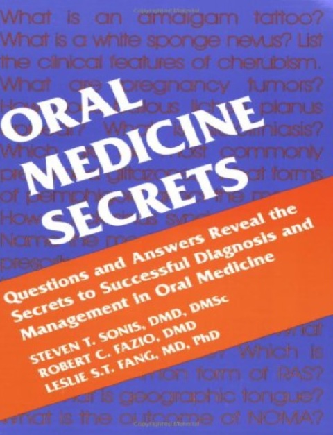 Oral Medicine Secrets 1st Edition.