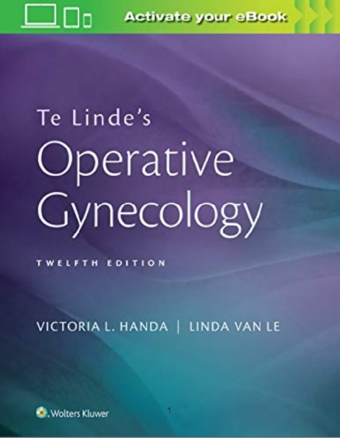 Te Linde's Operative Gynecology 12th Edition.