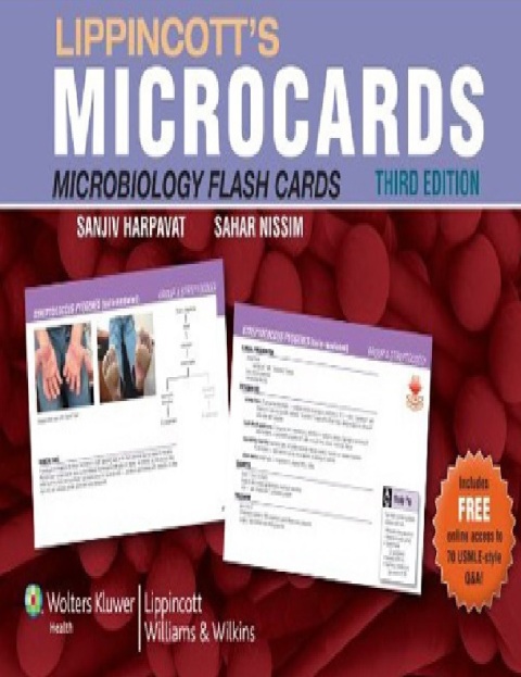 Lippincott Microcards Microbiology Flash Cards 3rd Edition.