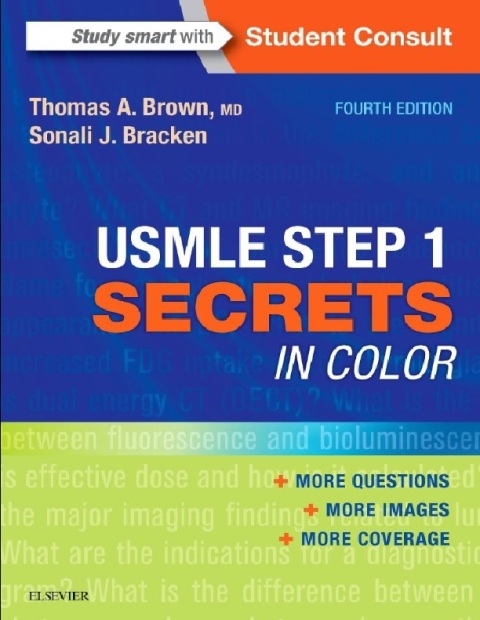 USMLE Step 1 Secrets in Color 4th Edition.