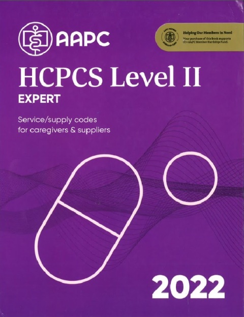 2022 HCPCS Level II Expert Professional Edition (HCPCS Code Book).