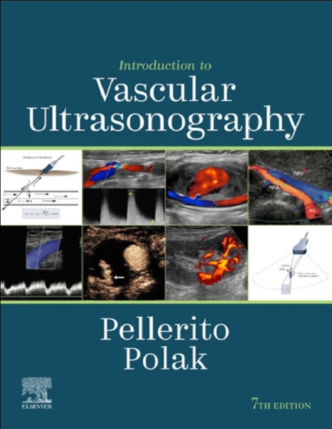 Introduction to Vascular Ultrasonography 7th Edition.