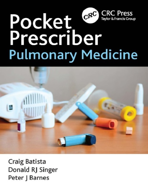 Pocket Prescriber Pulmonary Medicine (Pocket Prescriber Series) 1st Edition.