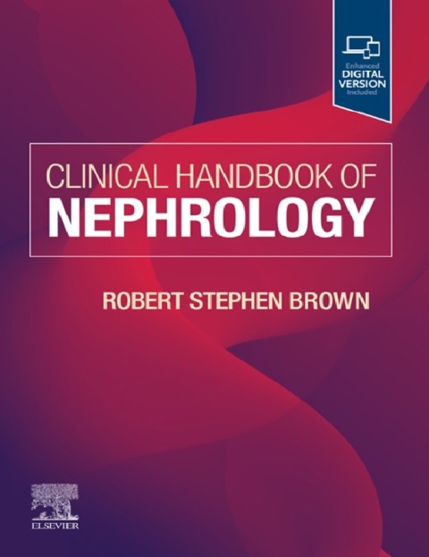 Clinical Handbook of Nephrology 1st Edition.
