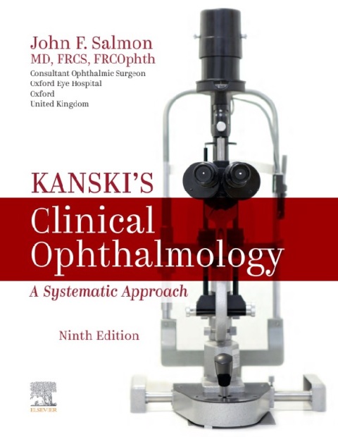 Kanski's Clinical Ophthalmology A Systematic Approach 9th Edition.
