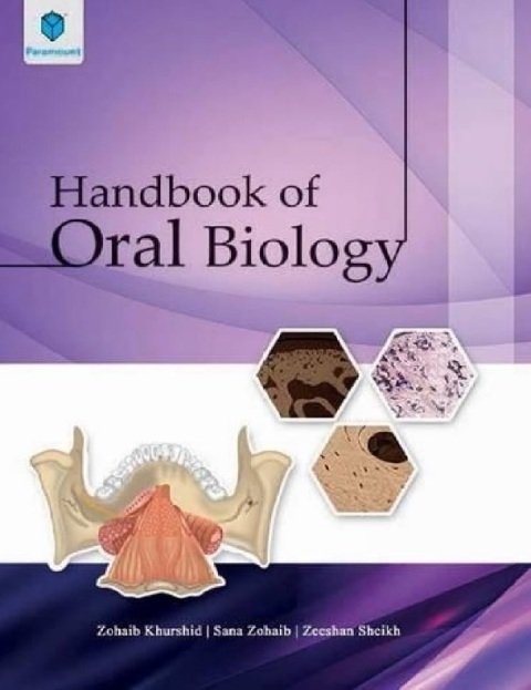 HANDBOOK OF ORAL BIOLOGY PB 2016.