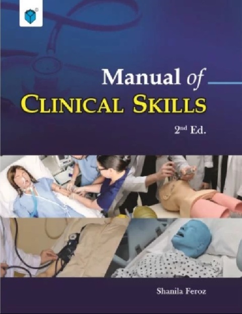 MANUAL OF CLINICAL SKILLS.