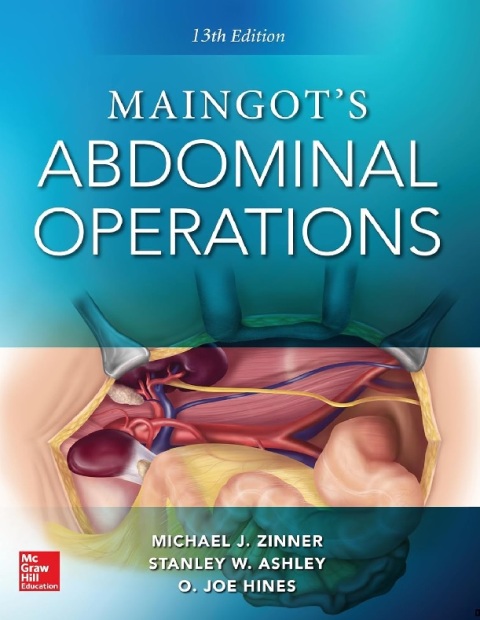 Maingot's Abdominal Operations. 13th edition.