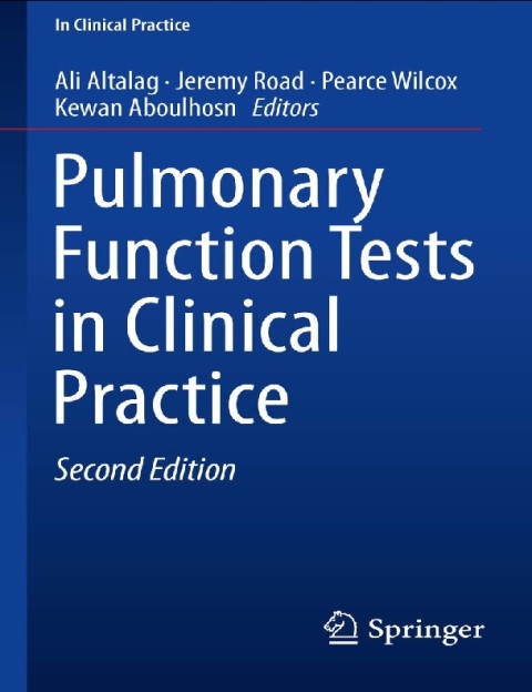 Pulmonary Function Tests in Clinical Practice 2nd Edition.