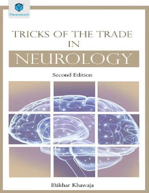 TRICKS OF THE TRADE IN NEUROLOGY.