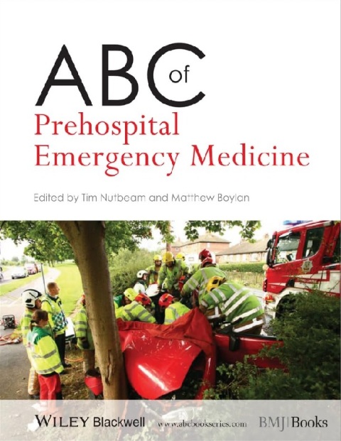 ABC of Prehospital Emergency Medicine.