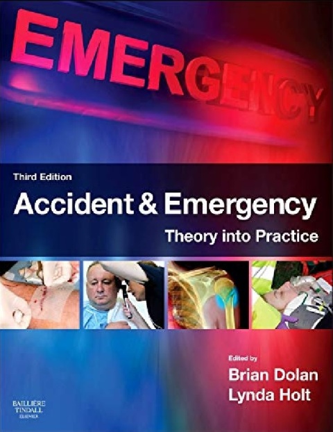 Accident & Emergency Theory into Practice.