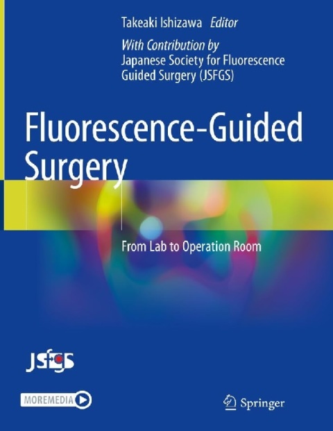 Fluorescence-Guided Surgery From Lab to Operation Room.