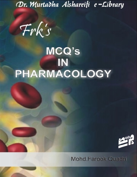 Frk's MCQs in Pharmacology.