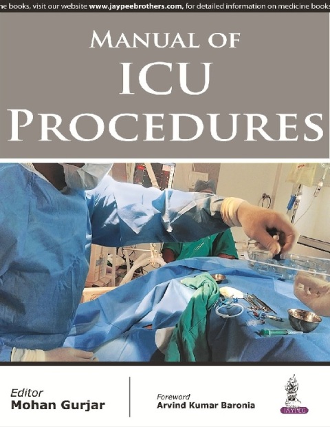 Manual of ICU Procedures.