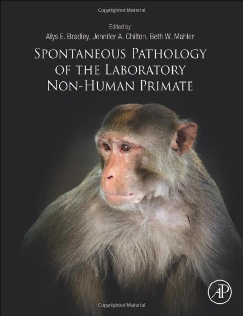 Spontaneous Pathology of the Laboratory Non-human Primate.