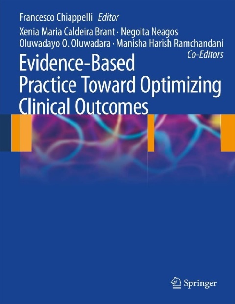 Evidence-Based Practice Toward Optimizing Clinical Outcomes.