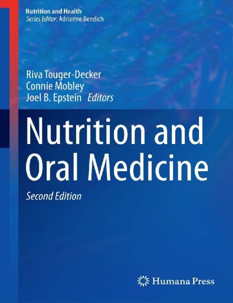 Nutrition and Oral Medicine (Nutrition and Health).