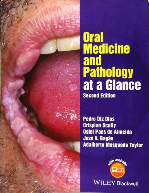 Oral Medicine and Pathology at a Glance (At a Glance (Dentistry)).